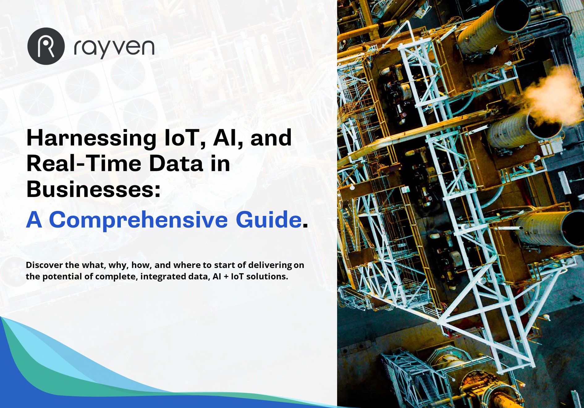 Rayven Ransom Download the Rayven Real-Time Data eBook| Rayven